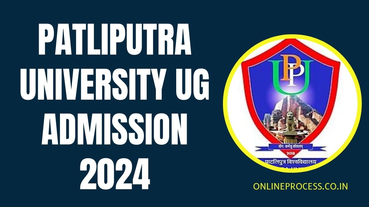 Patliputra University UG Admission 2024