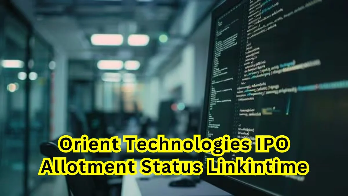Orient Technologies IPO Allotment Status Linkintime
