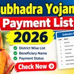 Subhadra Yojana Payment List 2026