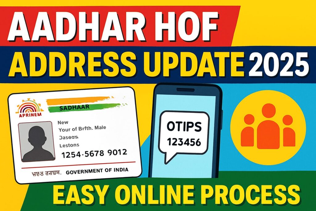 YouTube thumbnail showing Aadhar HOF Address Update Online 2025 process with Aadhaar card, mobile OTP, and relationship proof icons on a digital background.