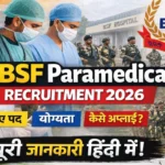 bsf paramedical vacancy 2026 official notification