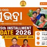 Subhadra Yojana 5th Installment Date 2026