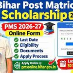 Bihar Post Matric Scholarship 2026-2027
